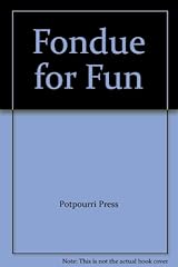 Fondue fun for sale  Delivered anywhere in USA 