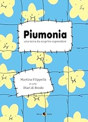 Piumonia. una terra usato  Spedito ovunque in Italia 
