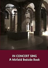 Concert sing mirfield for sale  Delivered anywhere in UK