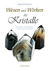 Wesen wirken kristalle gebraucht kaufen  Wird an jeden Ort in Deutschland