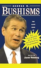 George bushisms the gebraucht kaufen  Wird an jeden Ort in Deutschland