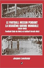 Football messin guerre d'occasion  Livré partout en France