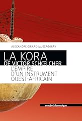 Kora victor schoelcher d'occasion  Livré partout en France