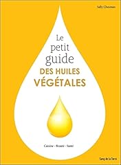 Petit guide huiles d'occasion  Livré partout en France