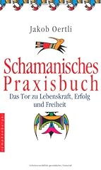 Schamanisches praxisbuch das d'occasion  Livré partout en Belgiqu