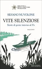 Vite silenziose. storie usato  Spedito ovunque in Italia 