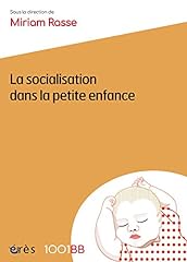 Socialisation petite enfance d'occasion  Livré partout en France