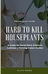 Hard kill houseplants for sale  Delivered anywhere in USA 