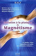 Initiation pratique magnétism d'occasion  Livré partout en France