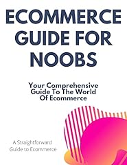 Ecommerce guide noobs for sale  Delivered anywhere in UK
