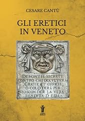 Gli eretici veneto usato  Spedito ovunque in Italia 