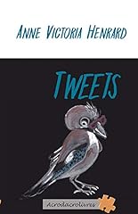 Tweets d'occasion  Livré partout en Belgiqu