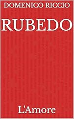 Rubedo amore usato  Spedito ovunque in Italia 
