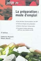 Preparation mode emploi d'occasion  Livré partout en France