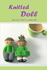 Knitted doll knit for sale  Delivered anywhere in USA 