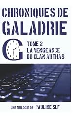 Chroniques galadrie tome d'occasion  Livré partout en France