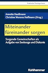 Miteinander füreinander sorge gebraucht kaufen  Wird an jeden Ort in Deutschland