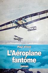 Aéroplane fantôme d'occasion  Livré partout en France