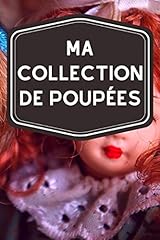 Collection poupées carnet d'occasion  Livré partout en France