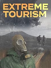 Extreme tourism for sale  Delivered anywhere in USA 