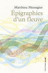 épigraphies fleuve d'occasion  Livré partout en Belgiqu