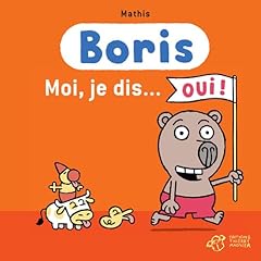 Boris dis... oui d'occasion  Livré partout en France
