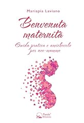Benvenuta maternità. guida usato  Spedito ovunque in Italia 