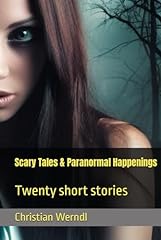 Scary tales paranormal gebraucht kaufen  Wird an jeden Ort in Deutschland
