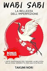 Wabi sabi bellezza usato  Spedito ovunque in Italia 