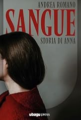 Sangue storia anna usato  Spedito ovunque in Italia 