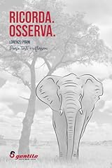 Ricorda. osserva. poesie usato  Spedito ovunque in Italia 