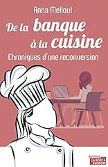 Banque cuisine chroniques d'occasion  Livré partout en Belgiqu