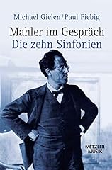 Mahler gespräch sinfonien gebraucht kaufen  Wird an jeden Ort in Deutschland