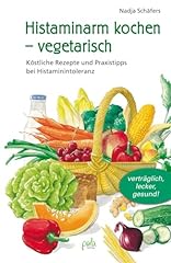 Histaminarm kochen vegetarisch gebraucht kaufen  Wird an jeden Ort in Deutschland