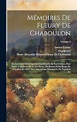 Mémoires fleury chaboulon d'occasion  Livré partout en France