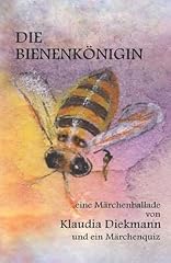 Bienenkoenigin maerchenballade gebraucht kaufen  Wird an jeden Ort in Deutschland