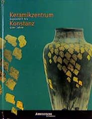 Keramikzentrum konstanz jugend gebraucht kaufen  Wird an jeden Ort in Deutschland