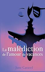 Malédiction amour vacances d'occasion  Livré partout en France