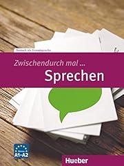 Zwischendurch ... sprechen gebraucht kaufen  Wird an jeden Ort in Deutschland