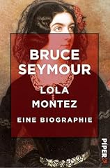 Lola montez biographie gebraucht kaufen  Wird an jeden Ort in Deutschland