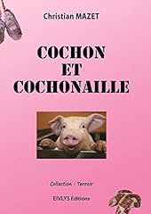 Cochon cochonaille d'occasion  Livré partout en France