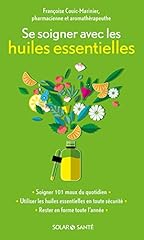 Soigner huiles essentielles d'occasion  Livré partout en France