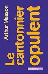Cantonnier opulent d'occasion  Livré partout en Belgiqu