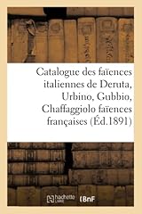 Catalogue faïences italiennes d'occasion  Livré partout en France