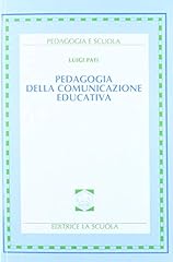 Pedagogia della comunicazione usato  Spedito ovunque in Italia 