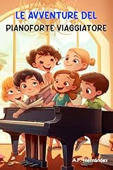 Avventure del pianoforte usato  Spedito ovunque in Italia 