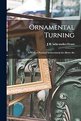 Ornamental turning work for sale  Delivered anywhere in USA 
