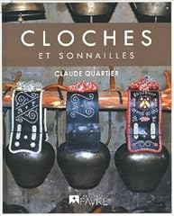 Cloches sonnailles claude d'occasion  Livré partout en France