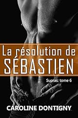 Résolution sébastien supras d'occasion  Livré partout en France