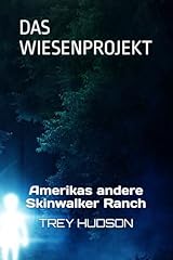 Skinwalker ranch wiesenprojekt gebraucht kaufen  Wird an jeden Ort in Deutschland